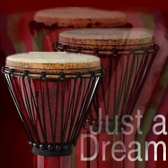 Just A Dream