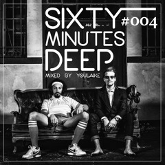 sixty minutes deep #oo4