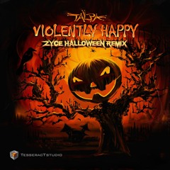 Talpa - Violently Happy (Zyce Halloween Remix) SAMPLE