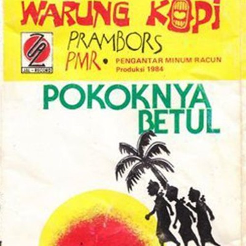 warkop dki prambors pokoknya betul