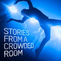 Stories from a Crowded Room Soundtrack