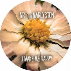 NR² Feat. Marlyston - U Make Me Happy (Dirty  Miami Extended Mix)(FHD Recording)