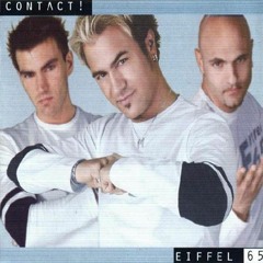 Eiffel 65 - "King Of Lullaby"