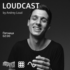 Loudcast #21 @ Megapolis 89,5 FM (23.10.2015)