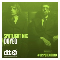 Spotlight Mix: Doyeq