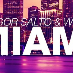 Gregor Salto & Wiwek-Miami(Howell & Euceda Bootleg)FREE!