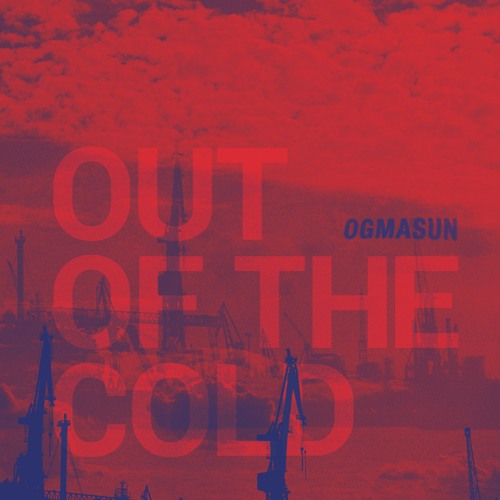 OGMASUN // Out of the Cold