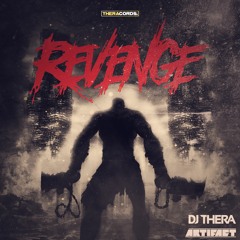 Dj Thera & Artifact - Revenge