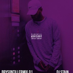 BrysonTillerMix.01 .. DJ STAIN