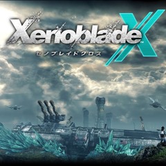 Xenoblade Chronicles X OST - Boukyaku Keikoku