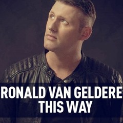 Ronald Van Gelderen - This Way (Sledstorm Remix)