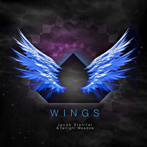 Jacob Stanifer - Wings (feat. Twilight Meadow)