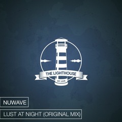 Nuwave - Lust At Night (Original Mix) [Free Download]