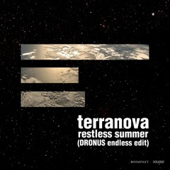 Terranova - Restless Summer Feat. Bon Homme (DRONUS Endless Edit)