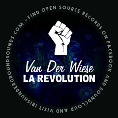 Van Der Wiese - La Revolution (Free Download)