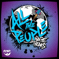 RageFreaks - All The People (OUT NOW!)