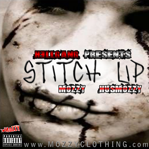 Mozzy x HusMozzy - Stitch Lip [Thizzler.com Exclusive]