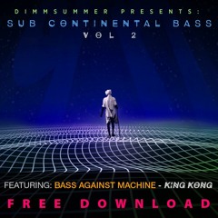 Bass Against Machine - King Kong     -❤ FREE DOWNLOAD ❤-