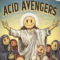 Acid Avengers 001 - A3 - Jaquarius - Torn (radio édit)