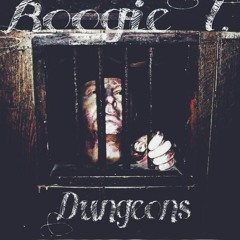 Boogie T. - Dungeons