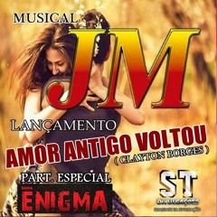 MUSICAL JM - AMOR ANTIGO VOLTOU [2015]