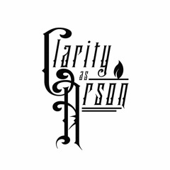 Clarity As Arson - Of Blood And Bone