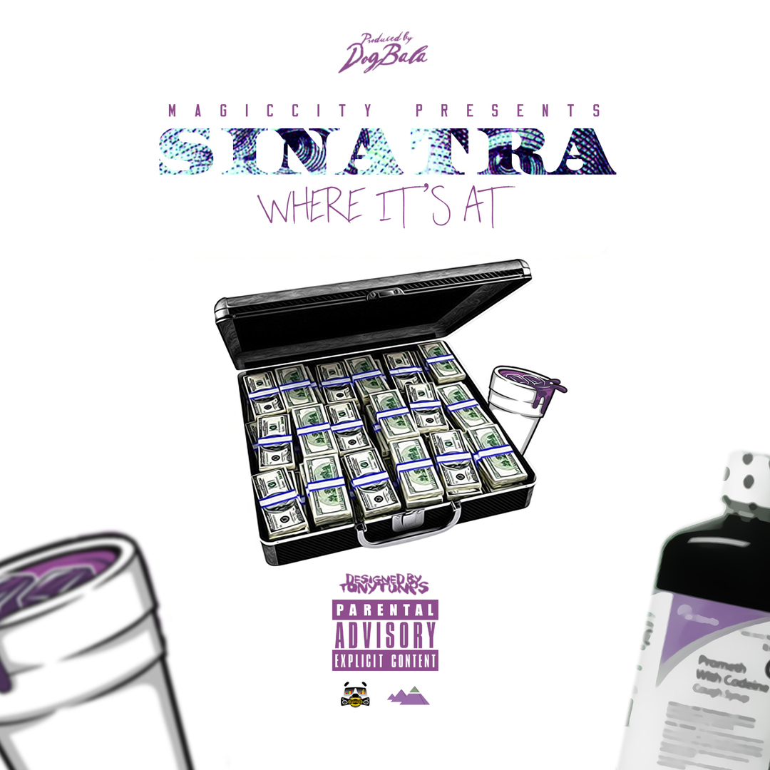 Sinatra Magic - Where It's At [Thizzler.com Exclusive]