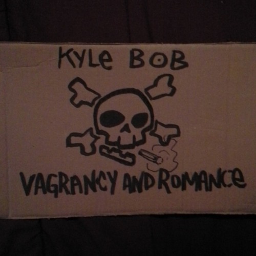 VAGRANCY AND ROMANCE