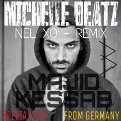 MICHELLE BEATZ - MAJID KESSAB (NEL XO REMIX)