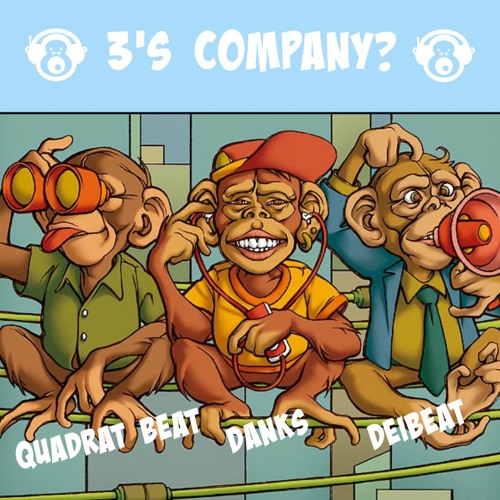 QUADRAT BEAT /  DANKS / DEIBEAT - 3's Company MTG