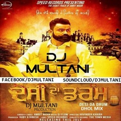 Amrit Maan - Desi Da Drum (Dhol Mix)