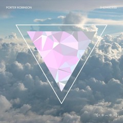 Porter Robinson and Odesza - Divinity + Shepherdess (Leaves Mashup Edit)