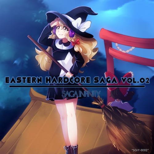 SGIY-0002 [EASTERN HARDCORE SAGA Vol.02] Crossfade Demo