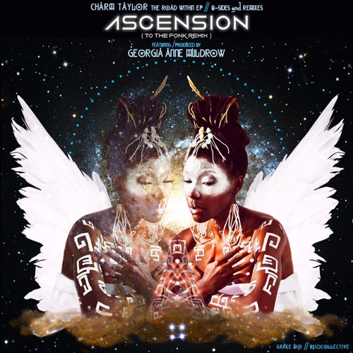Ascension (to the fonk the Georgia Anne Muldrow remix)