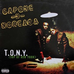 Capone N Noreaga Feat. Tragedy Khadafi - T.O.N.Y. (Top Of New York) (Esco Remix)
