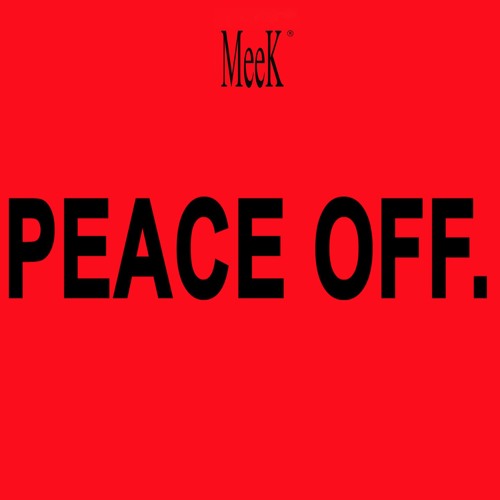 "Peace Off" (Single Mix)