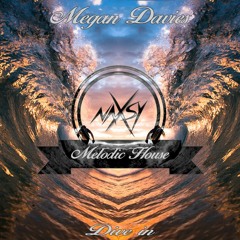 Megan Davies - Dive In (Naxsy Remix)