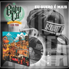 Eu quero é mais (part. Função Babel)