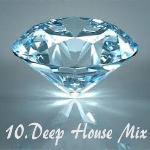 Deep Mix 10----- by Sonja Brilliant