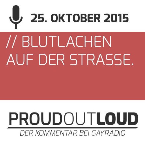 Proudoutloud Vom 25 Oktober 2015 By Fabio Huwyler