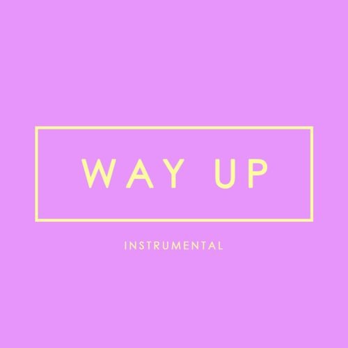 Way Up - Instrumental (www.theunionbeats.com)