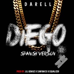Darell - Diego (Spanish Remix)
