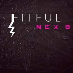 FITFUL x Nex8