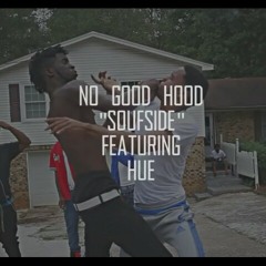 NoGoodHood.Feat Sue-Soufside