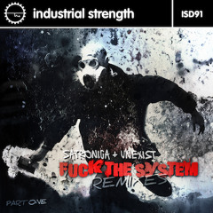 Unexist & Satronica - Fuck the System (Tymon Remix)