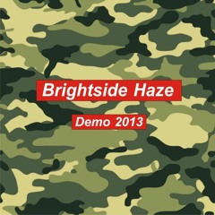 Brightside Haze - Guts