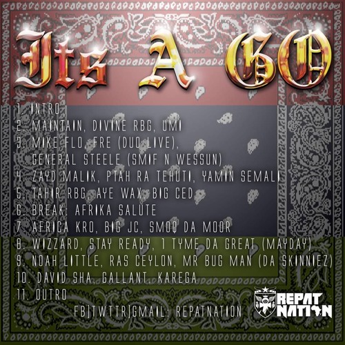 IT'S A GO TAHIR RBG FT AFRICA KRO - BIG JC - SMOQsta DA MOOR