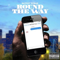 Round The Way