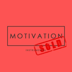 Motivation -  Instrumental   (www.theunionbeats.com)