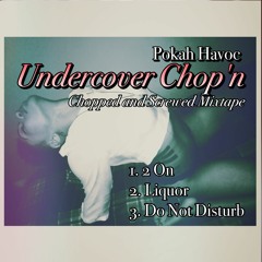 Liquor (Chopped And Screwed)